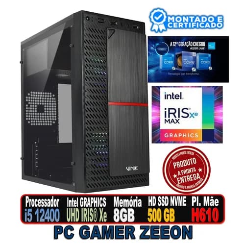 PC GAMER ZEEON INTEL I5 12400, GRAPHICS IRIS® INTEL Xe, H610M, 8GB DDR4, SSD 500GB, VINIK PLATE, FONTE 500W